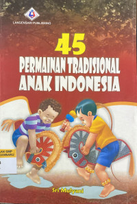 Image of 45 Permainan Tradisional Anak Indonesia