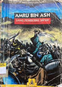 Image of Amru Bin Ash (Sang Pembebas Mesir)