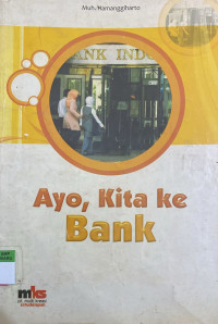 Image of Ayo, Kita Ke Bank