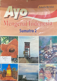 Image of Ayo Mengenal Indonesia Sumatra 2