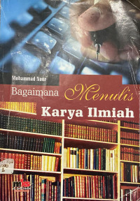 Image of Bagaimana Menulis Karya Ilmiah