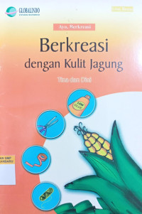 Image of Berkreasi Dengan Kulit Jagung