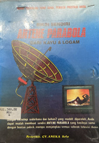 Image of Bikin Sendiri Antene Parabola Dari Kayu & Logam