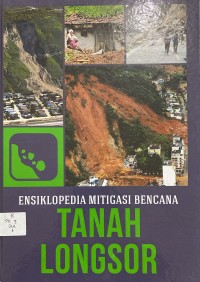 Image of Ensiklopedia Mitigasi Bencana (Tanah Longsor)