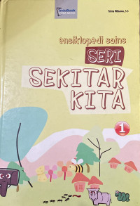 Image of Ensiklopedia Sains Di Sekitar Kita 1