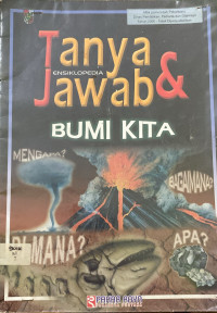 Image of Ensiklopedia Tanya & Jawab Bumi Kita