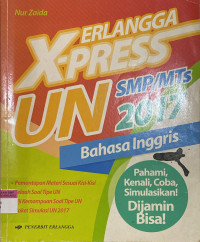 Image of Erlangga X-Press UN SMP/MTs 2017 Bahasa Inggris