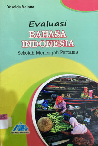 Image of Evaluasi Bahasa Indonesia Sekolah Menengah Pertama