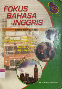 Image of Fokus Bahasa Inggris Untuk SMP Dan MTs