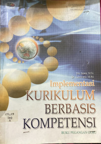 Image of Implementasi Kurikulum Berbasis Kompetensi : Buku Pegangan Guru