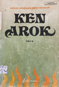 Image of Ken Arok : Sebuah Sandiwara dalam 14 Babak