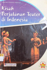 Image of Kisah Perjalanan Teater Di Indonesia