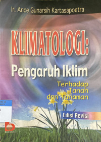 Image of Klimatologi : Pengaruh Iklim Terhadap Tanah dan Tanaman