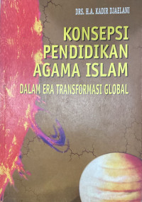 Image of Konsepsi Pendidikan Agama Islam Dalam Era Transformasi Global