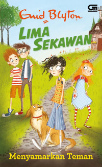 Image of Lima Sekawan : Menyamarkan Teman