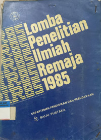 Image of Lomba Penelitian Ilmiah Remaja 1985