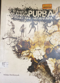 Image of Manusia-Manusia Purba Penghuni Nusantara
