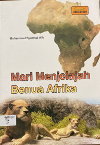 Image of Mari Menjelajah Benua Afrika