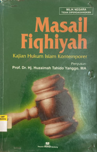 Image of Masail Fiqhiyah (Kajian Hukum Islam Kontemporer)