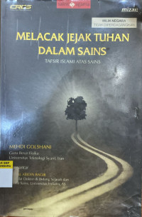 Image of Melacak Jejak Tuhan Dalam Sains (Tafsir Islami Atas Sains)