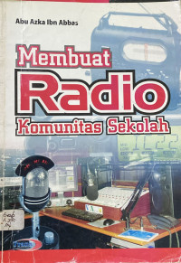 Image of Membuat Radio Komunitas Sekolah