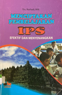 Image of Menciptakan Pembelajaran IPS Efektif Dan Menyenangkan