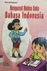 Image of Mengenal Makna Kata Bahasa Indonesia
