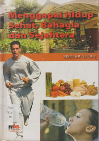 Image of Menggapai Hidup Sehat, Bahagia, dan Sejahtera