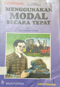 Image of Menggunakan Modal Secara Tepat