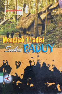 Image of Menguak Tradisi Suku Baduy