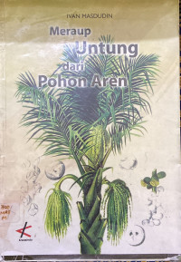 Image of Meraup Untung Dari Pohon Aren
