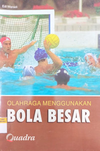 Image of Olahraga Menggunakan Bola Besar
