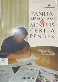 Image of Pandai Memahami & Menulis Cerita Pendek