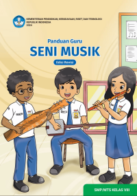 Image of Panduan Guru Seni Musik Kelas VIII Revisi 2024 (Kumer)