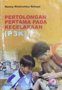 Image of Pertolongan Pertama Pada Kecelakaan (P3K)