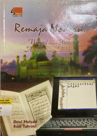Image of Remaja Modern: Unggul Dalam Ilmu- Anggun Dalam Akhlak