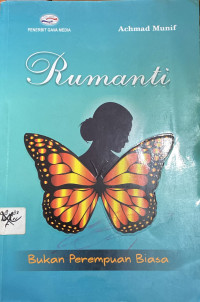Image of Rumanti Bukan Perempuan Biasa