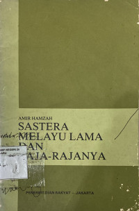 Image of Sastera Melayu Lama Dan Raja-Rajanya