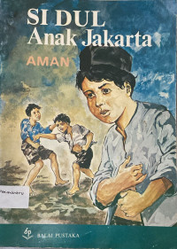 Image of Si Dul Anak Jakarta