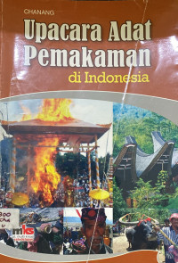 Image of Upacara Adat Pemakaman Di Indonesia